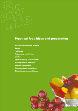 Practical Food Ideas and Preparation