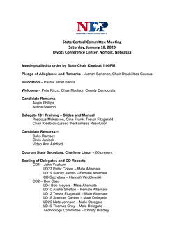 State Central Committee Meeting Saturday, January 18, 2020 Divots Conference Center, Norfolk, Nebraska