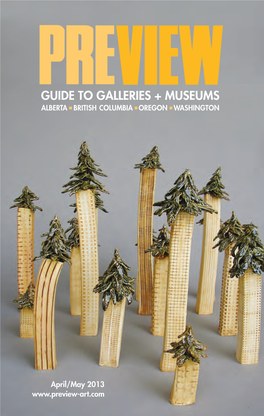 Guide to Galleries + Museums Albert A� I British Columbi a I Orego N I Washington