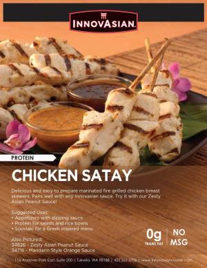 CHICKEN SATAY Delicious and Easy to Prepare Marinated ﬁre Grilled Chicken Breast Skewers