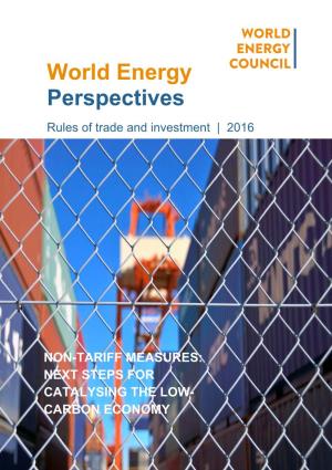 World Energy Perspectives Rules of Trade and Investment | 2016