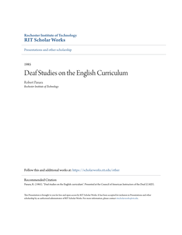 Deaf Studies on the English Curriculum Robert Panara Rochester Institute of Technology