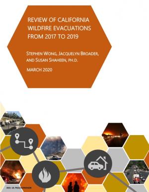 Review of California Wildfire Evacuations from 2017 to 2019