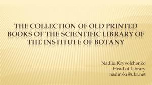 Old Printed Books of the Scientific Library of the Institute of Botany