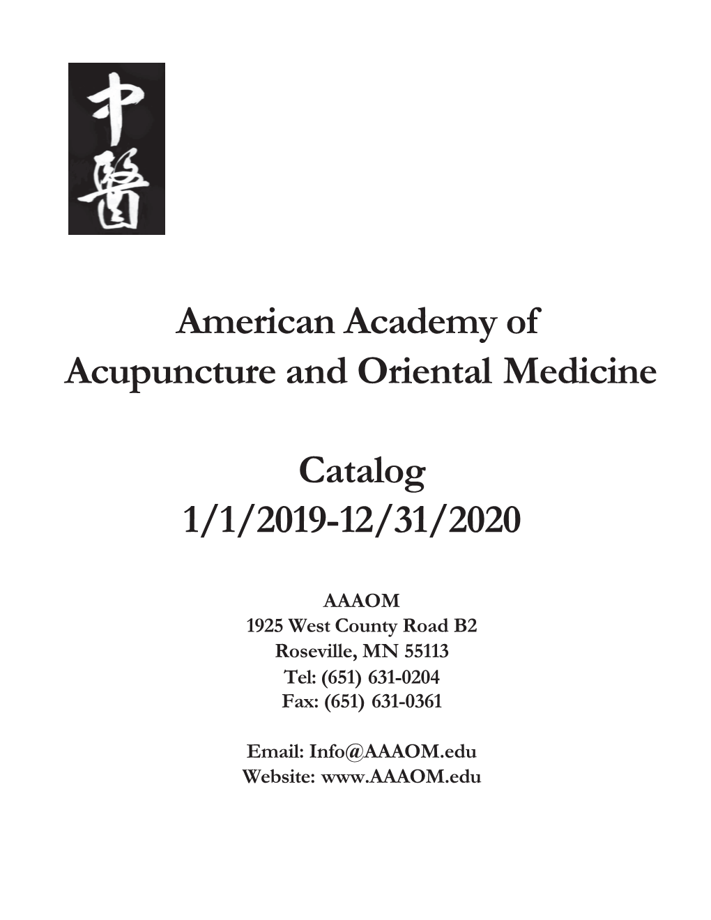 American Academy of Acupuncture and Oriental Medicine Catalog 1/1/2019-12/31/2020