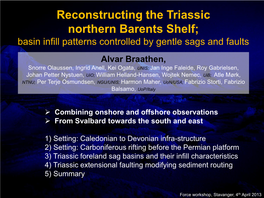 Reconstructing the Triassic Northern Barents Shelf;