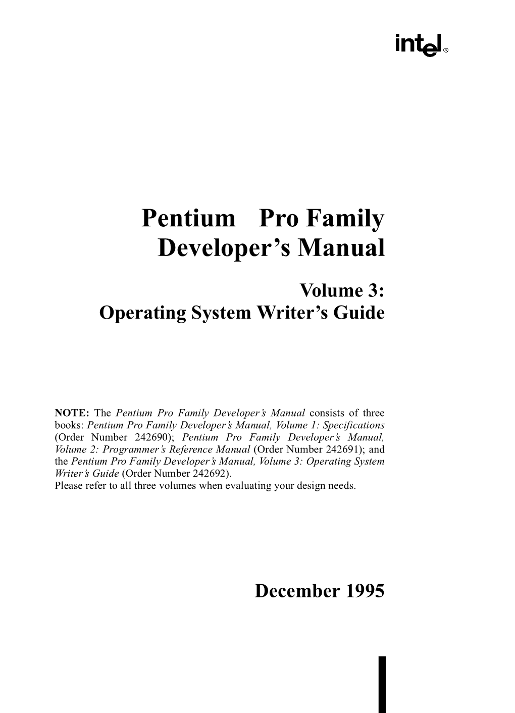 Pentium ® Pro Family Developer's Manual