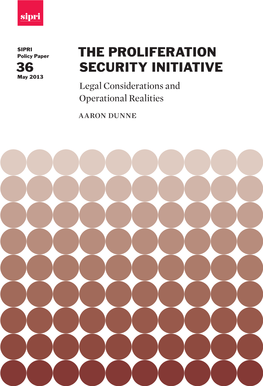 The Proliferation Security Initiative Legal Considerations and Operational Realities