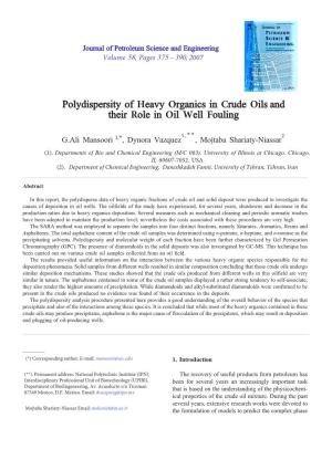 Polydispersity of Heavy Organics in Crude Oils and Their Role in Oil Well Fouling
