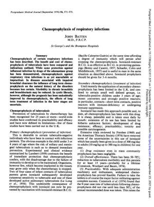 Chemoprophylaxis of Respiratory Infections JOHN BATTEN M.D., F.R.C.P