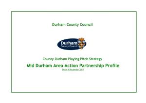Mid Durham Area Action Partnership Profile Draft 4 December 2011