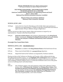 ISRAEL ITINERARY (Tel Aviv, Haifa and Jerusalem) (All Program and Speakers Are Subject to Change; As of 5/14/12)