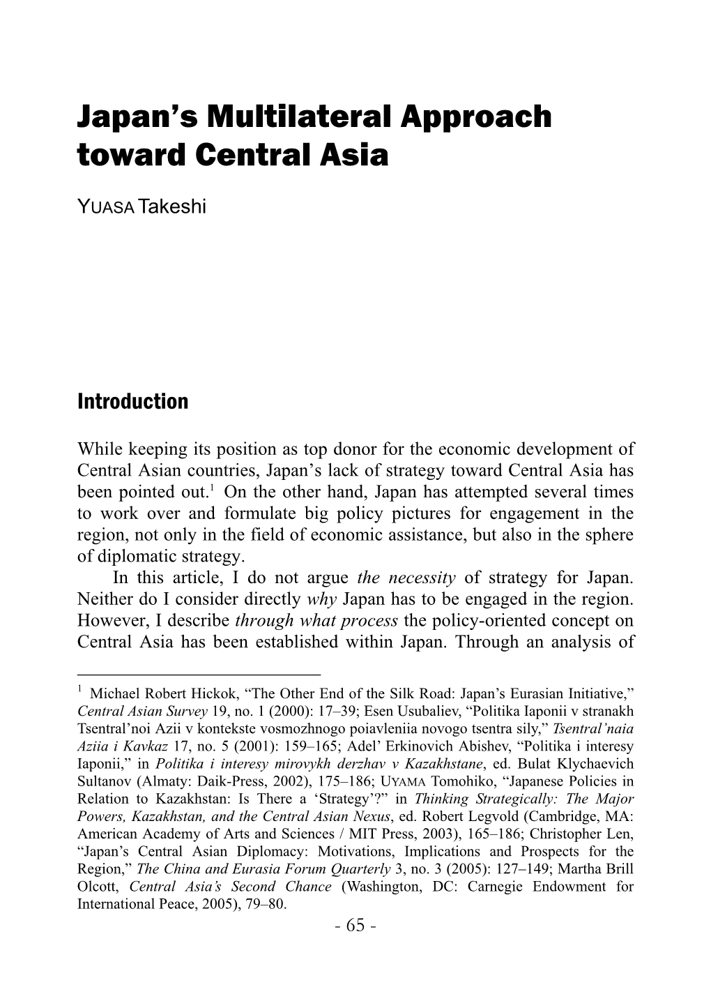 Japan's Multilateral Approach Toward Central Asia