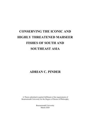 Conserving the Iconic and Highly Threatened Mahseer Fishes of South and Southeast Asia