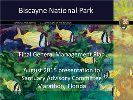 Biscayne National Park Management Plan
