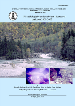 Fiskebiologiske Undersøkelser I Jostedøla I Perioden 2000-2002