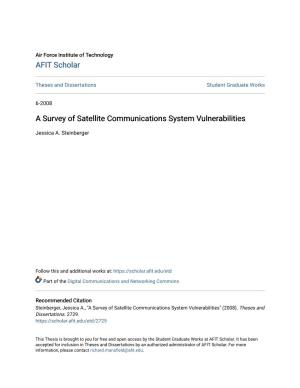 A Survey of Satellite Communications System Vulnerabilities