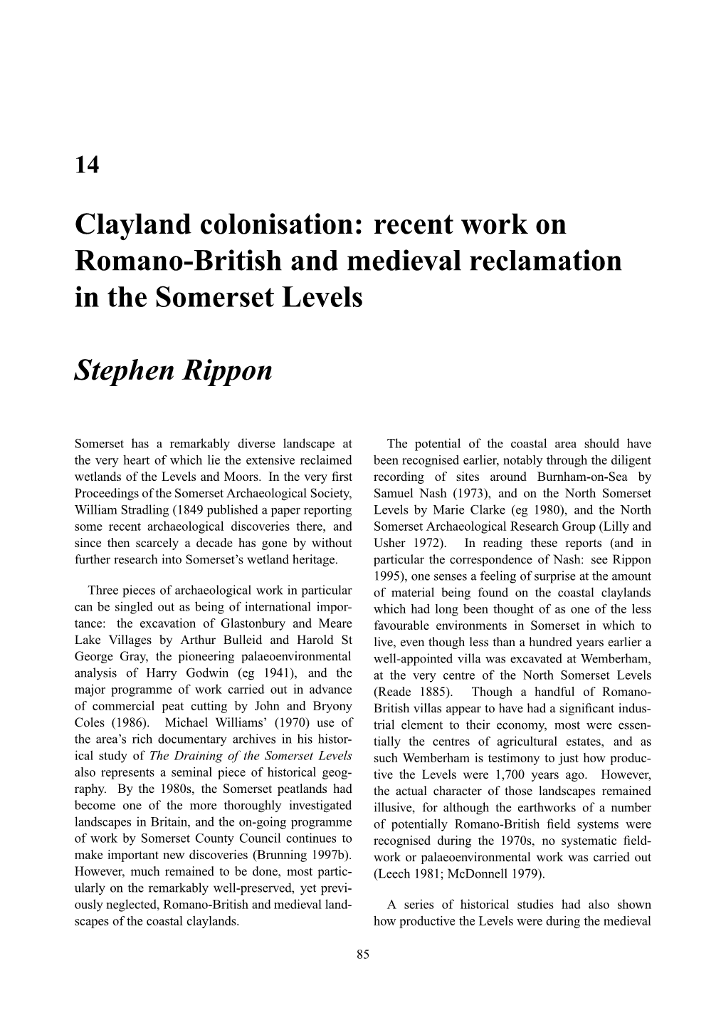 Clayland Colonisation: Recent Work on Romano-British and Medieval Reclamation in the Somerset Levels