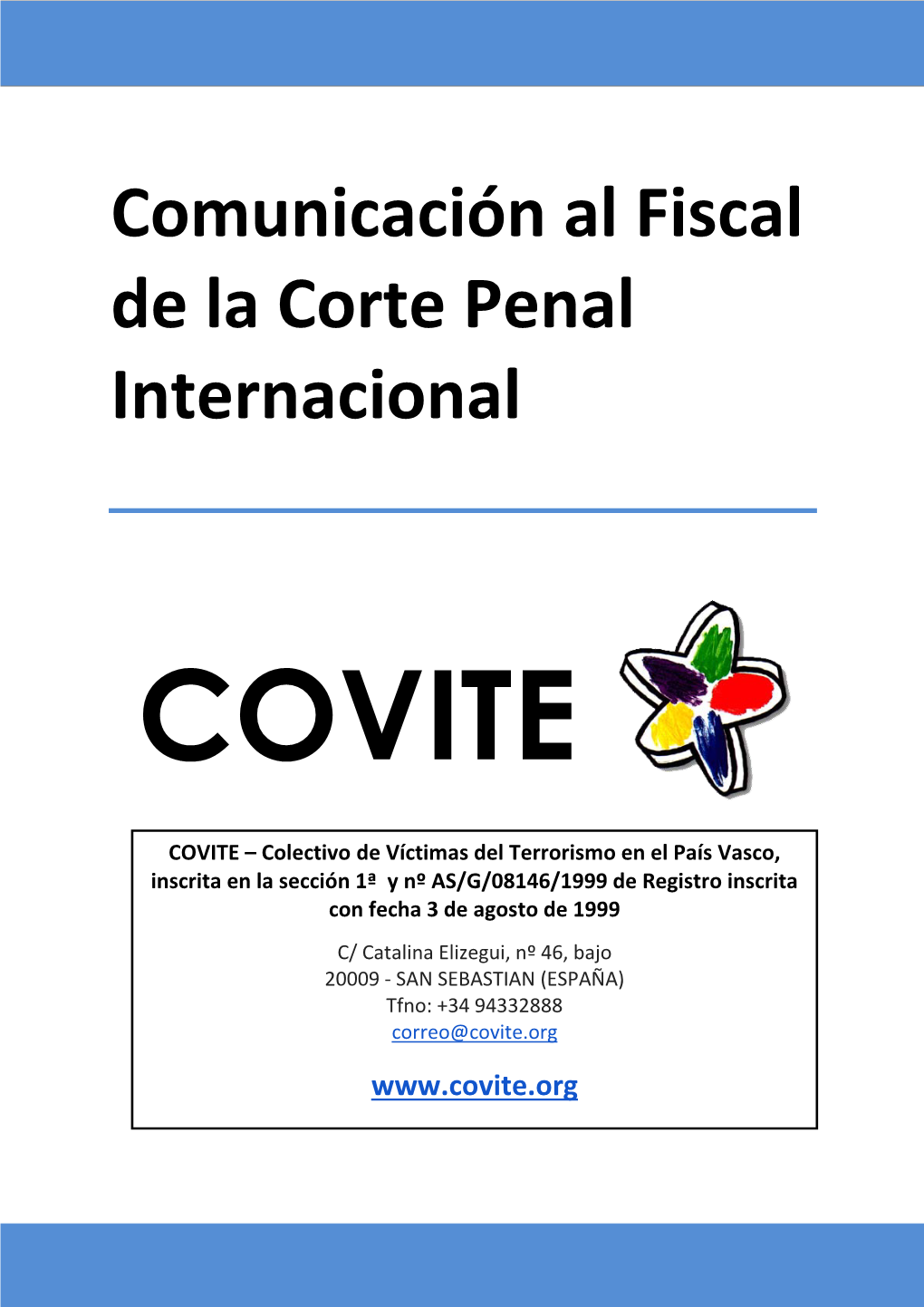 Comunicación Al Fiscal De La Corte Penal Internacional