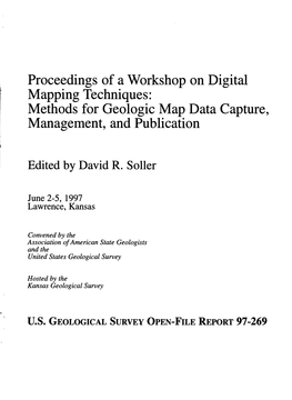 Proceedings of a Workshop on Digital Mapping Techniques: Methods for Geologic Map Data Capture, Management, and Publication