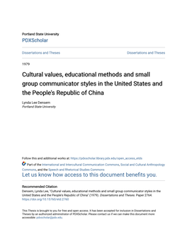 Cultural Values, Educational Methods and Small Group Communicator Styles in the United States and the People's Republic of China