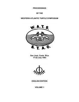 Proceedings of the Western Atlantic Turtle Symposium