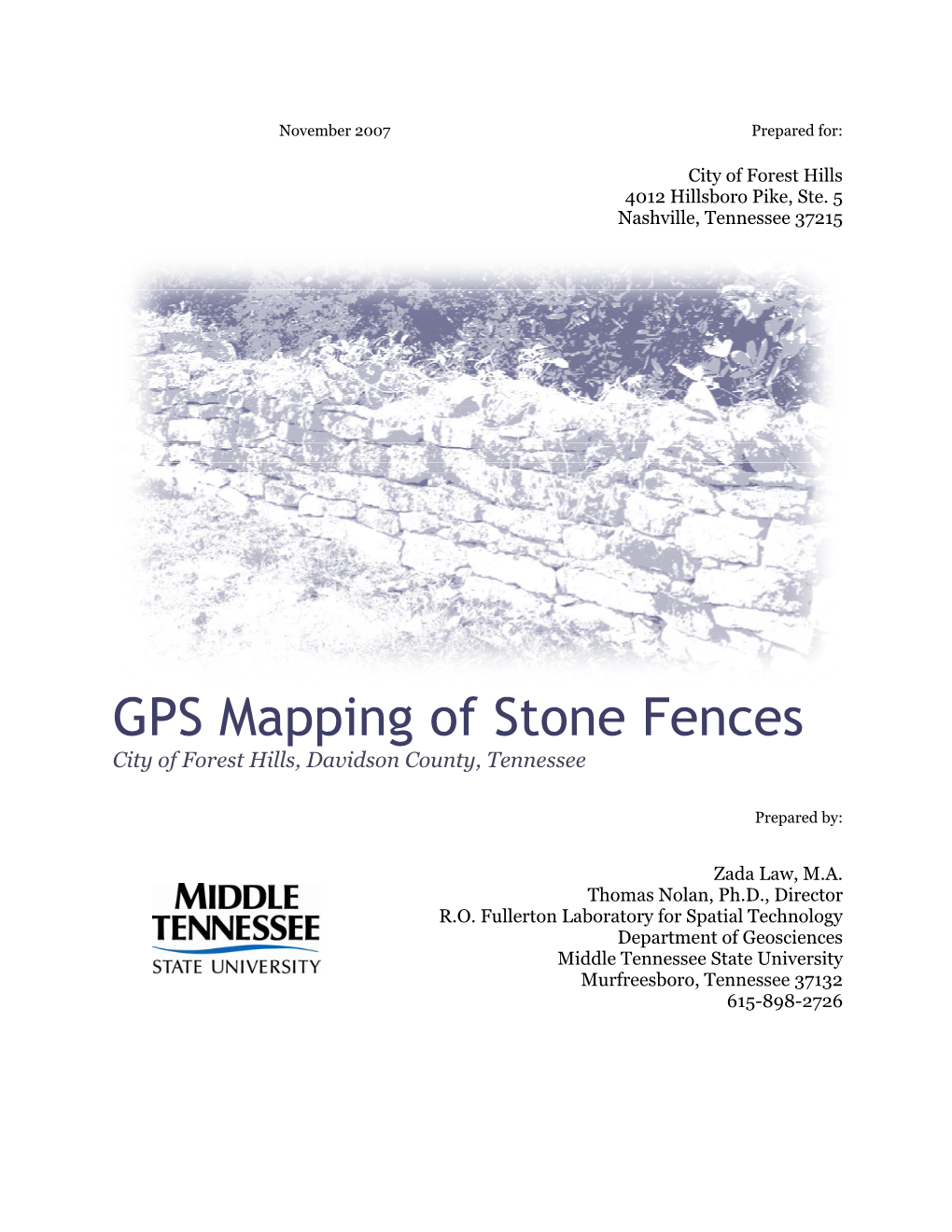 GPS Mapping of Stone Fences City of Forest Hills, Davidson County, Tennessee