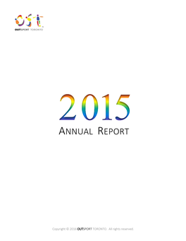 2015 Annual Report 1 SEVEN YEARS of MOVING LGBT SPORT and RECREA- TION FORWARD