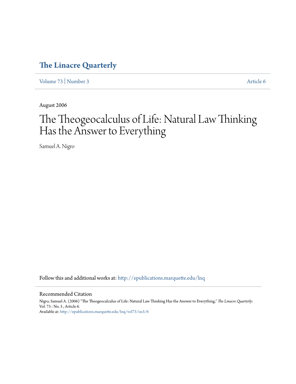 Natural Law Thinking Has the Answer to Everything Samuel A