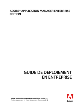 Adobe Application Manager Enterprise Edition Deployment Guide