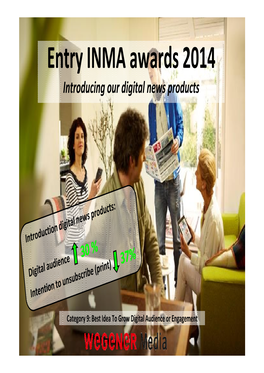 Entry INMA Awards 2014 Introducing Our Digital News Products