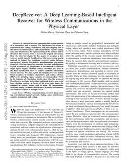 A Deep Learning-Based Intelligent Receiver for Wireless Communications in the Physical Layer Shilian Zheng, Shichuan Chen, and Xiaoniu Yang
