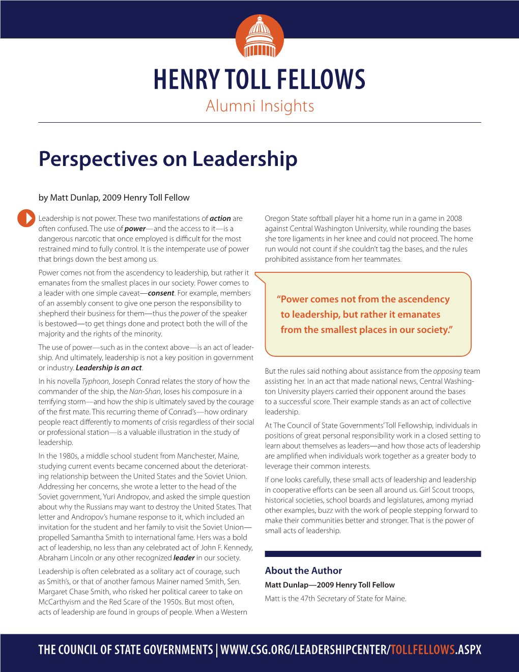 Perspectives on Leadership by Matt Dunlap, 2009 Henry Toll Fellow