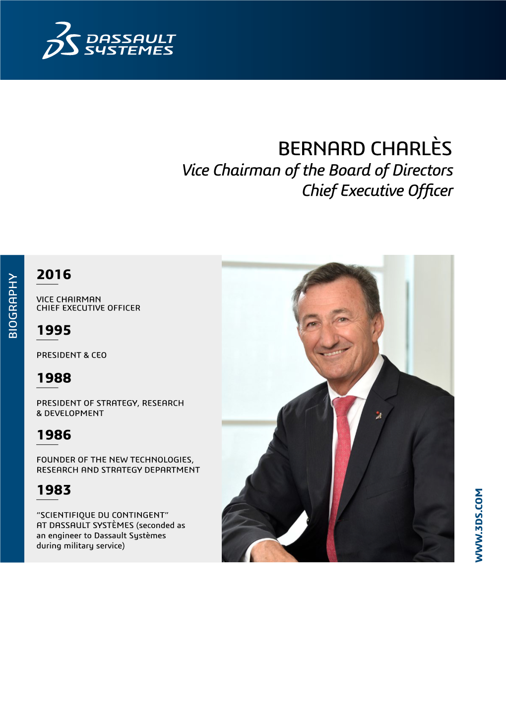 BERNARD CHARLÈS BERNARD Chief Executive Officer Executive Chief