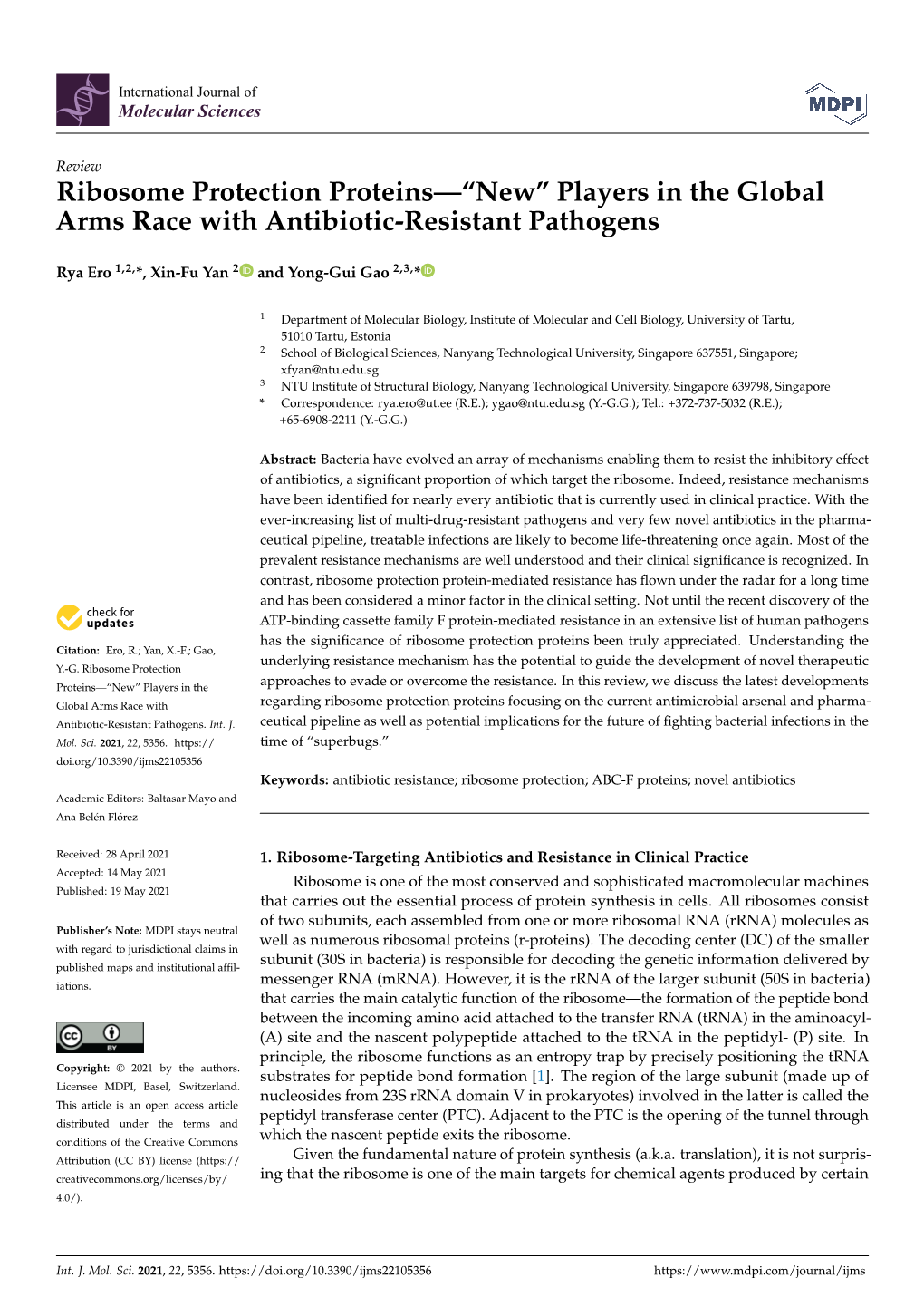 Ribosome Protection Proteins—“New” Players in the Global Arms Race with Antibiotic-Resistant Pathogens