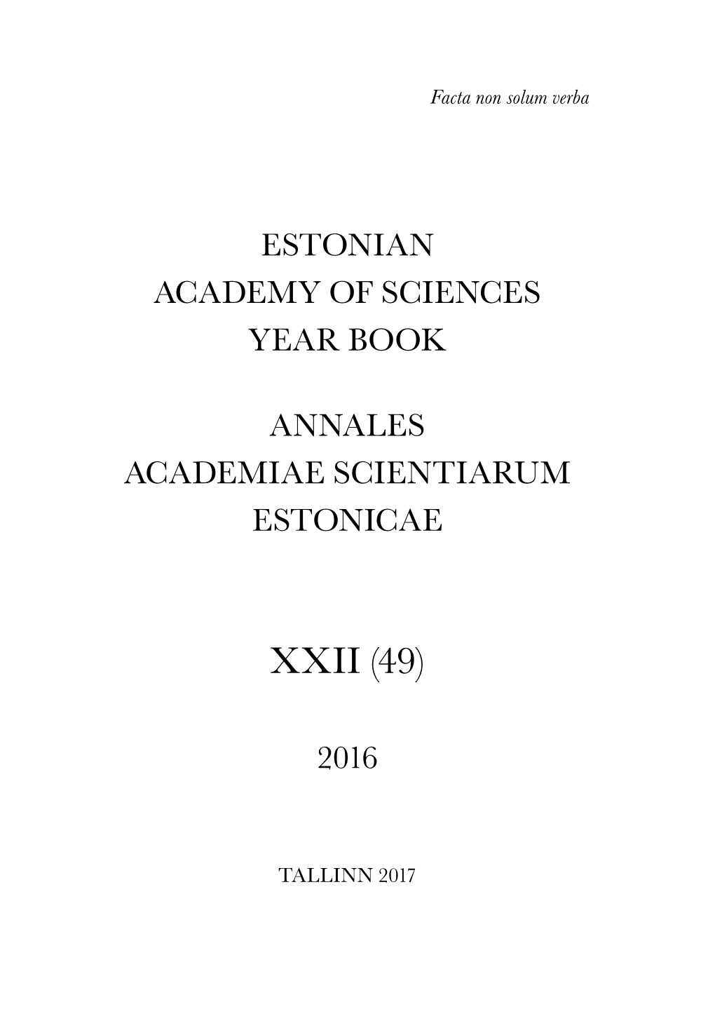 Estonian Academy of Sciences Yearbook 2016 XXII (49)