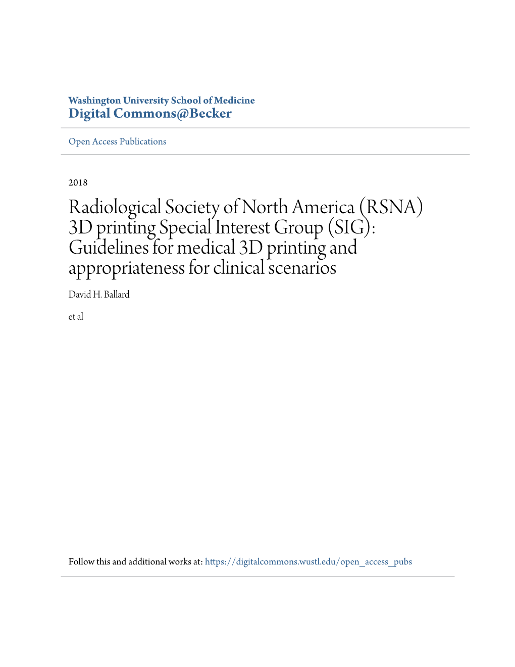 Guidelines for Medical 3D Printing and Appropriateness for Clinical Scenarios David H