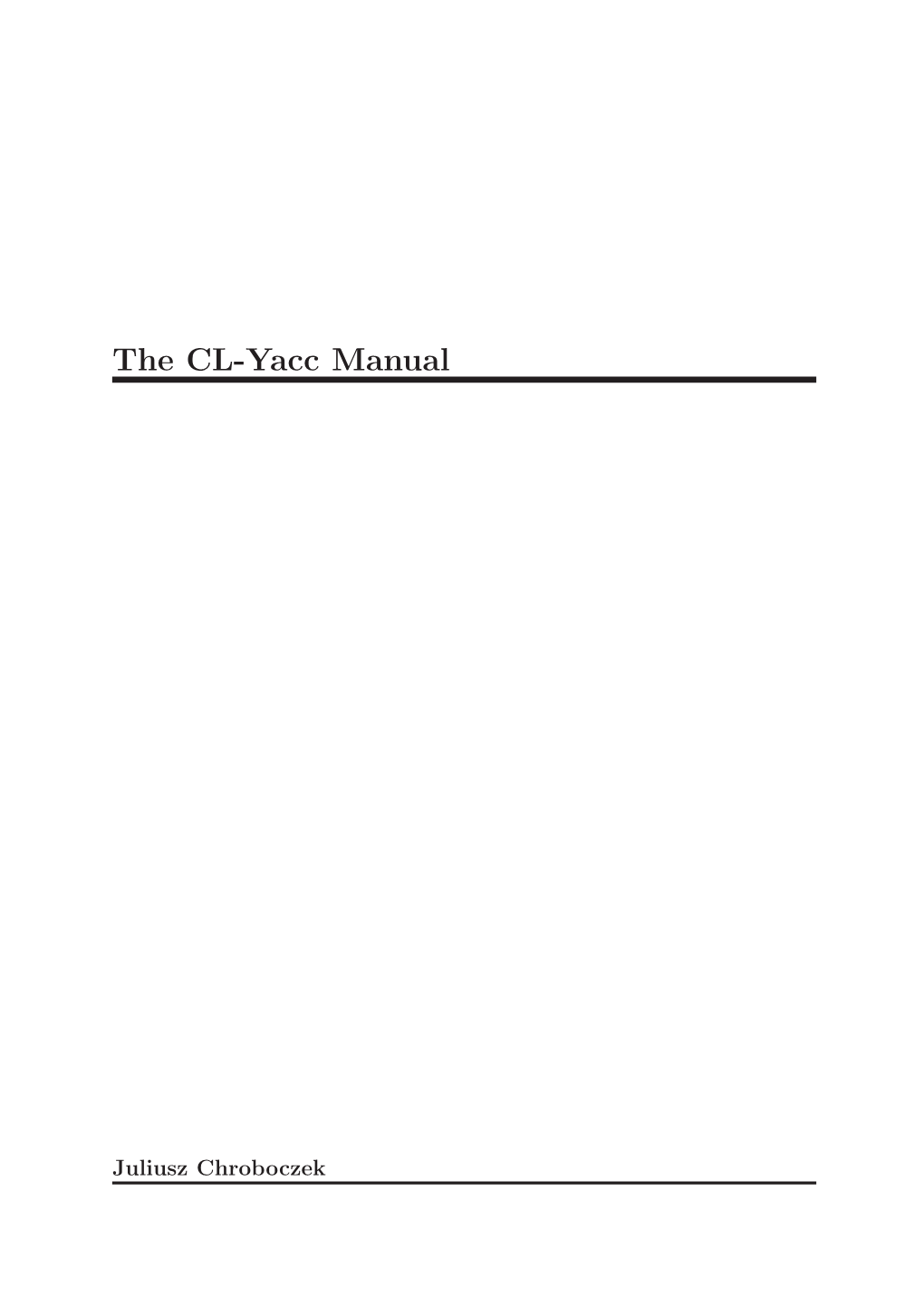 The CL-Yacc Manual