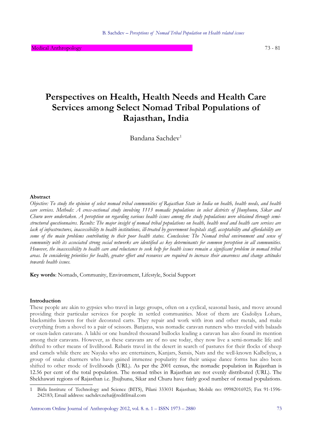 Perspectives on Health, Health Needs and Health Care Services Among Select Nomad Tribal Populations of Rajasthan, India