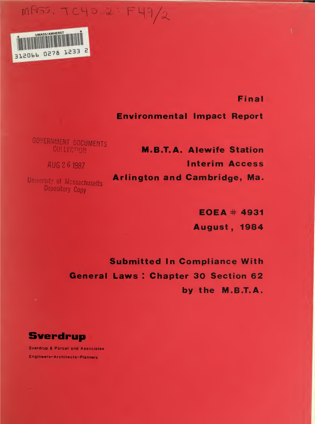 Final Environmental Impact Report MBTA Alewife Station Interim Access