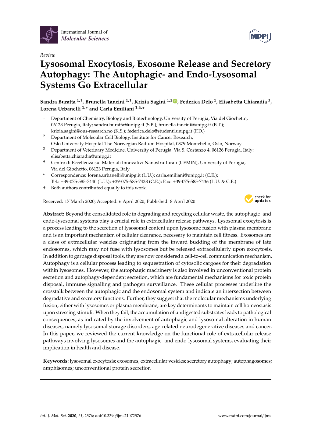 Lysosomal Exocytosis, Exosome Release and Secretory Autophagy: the Autophagic- and Endo-Lysosomal Systems Go Extracellular