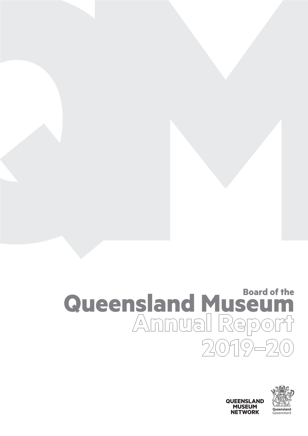 Queensland Museum Annual Report 2019–20