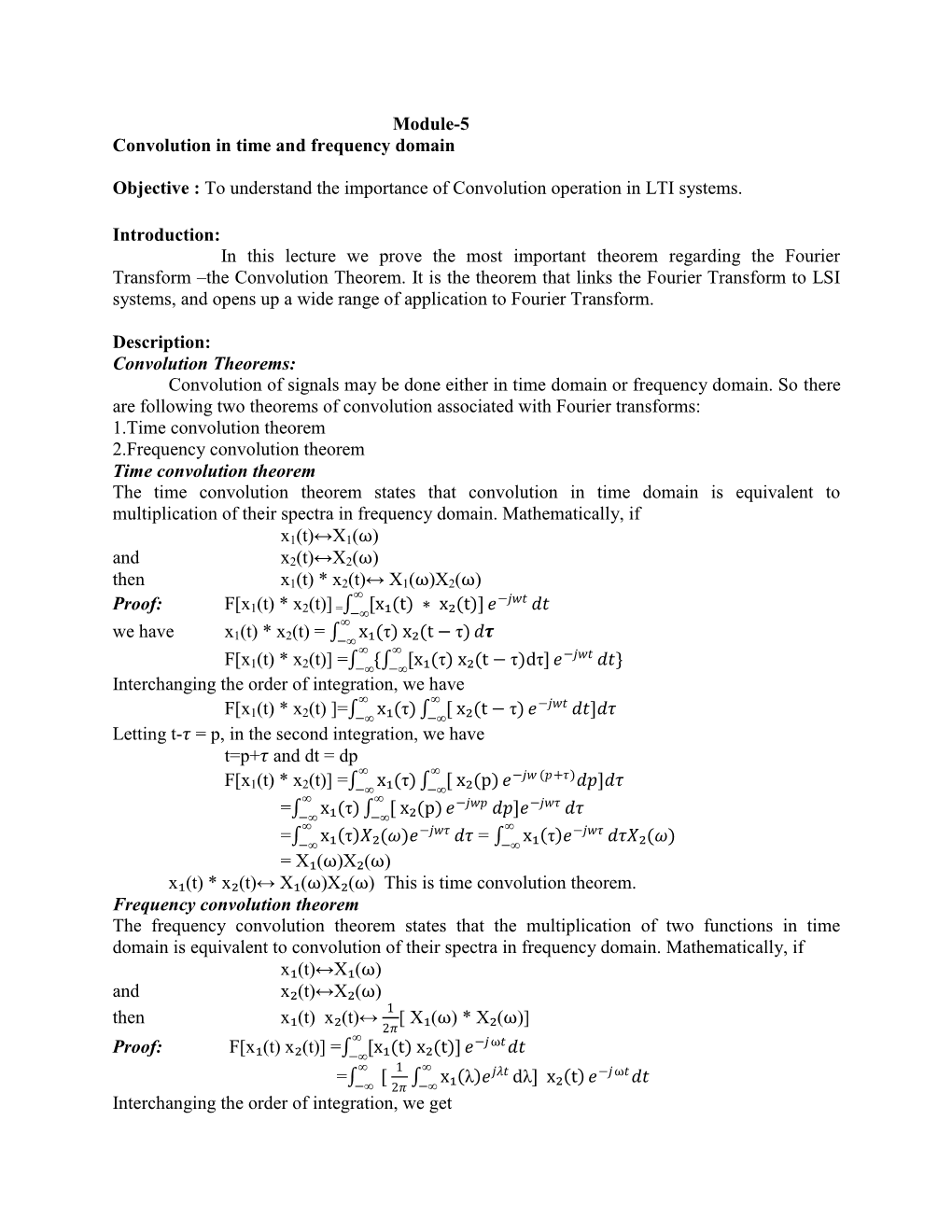 Module-5 Convolution in Time and Frequency Domain Objective