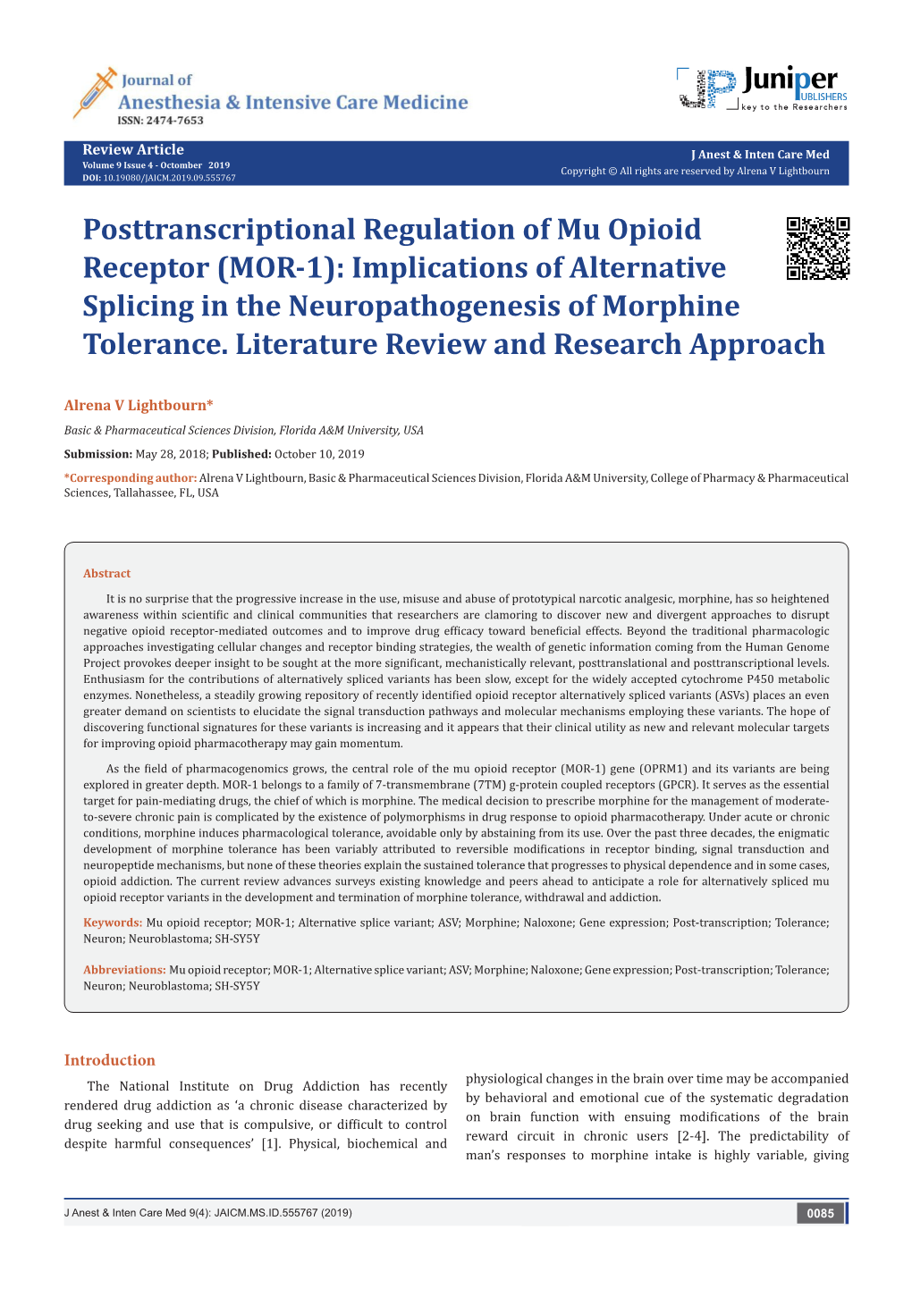 Posttranscriptional Regulation of Mu Opioid Receptor (MOR-1): Implications of Alternative Splicing in the Neuropathogenesis of Morphine Tolerance