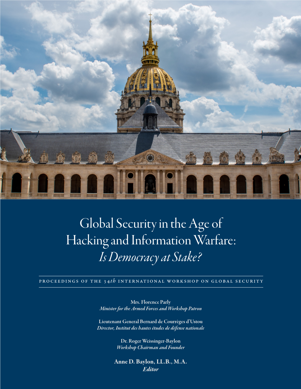 Proceedings of the 34Th International Workshop on Global Security