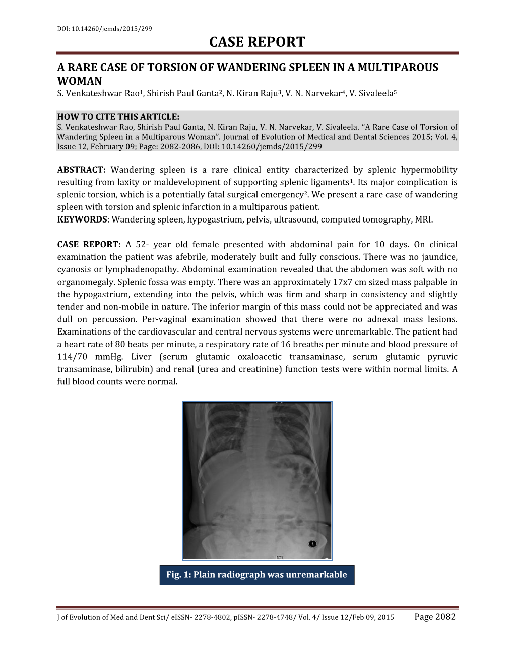 Case Report a Rare Case of Torsion of Wandering Spleen in a Multiparous Woman S