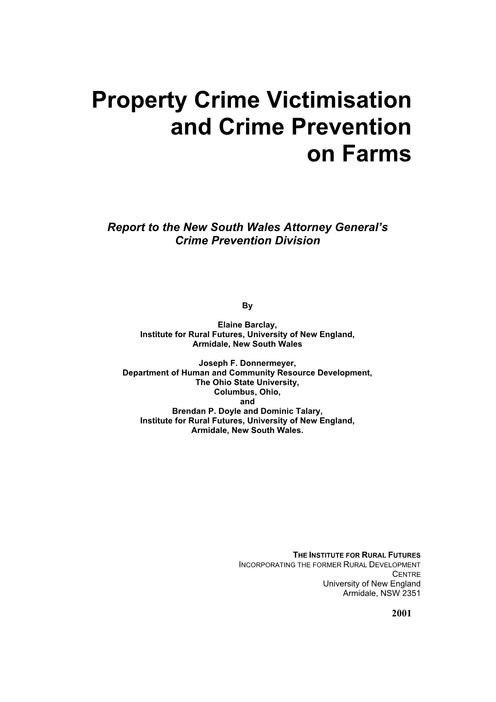 Property Crime Victimisation and Crime Prevention on Farms