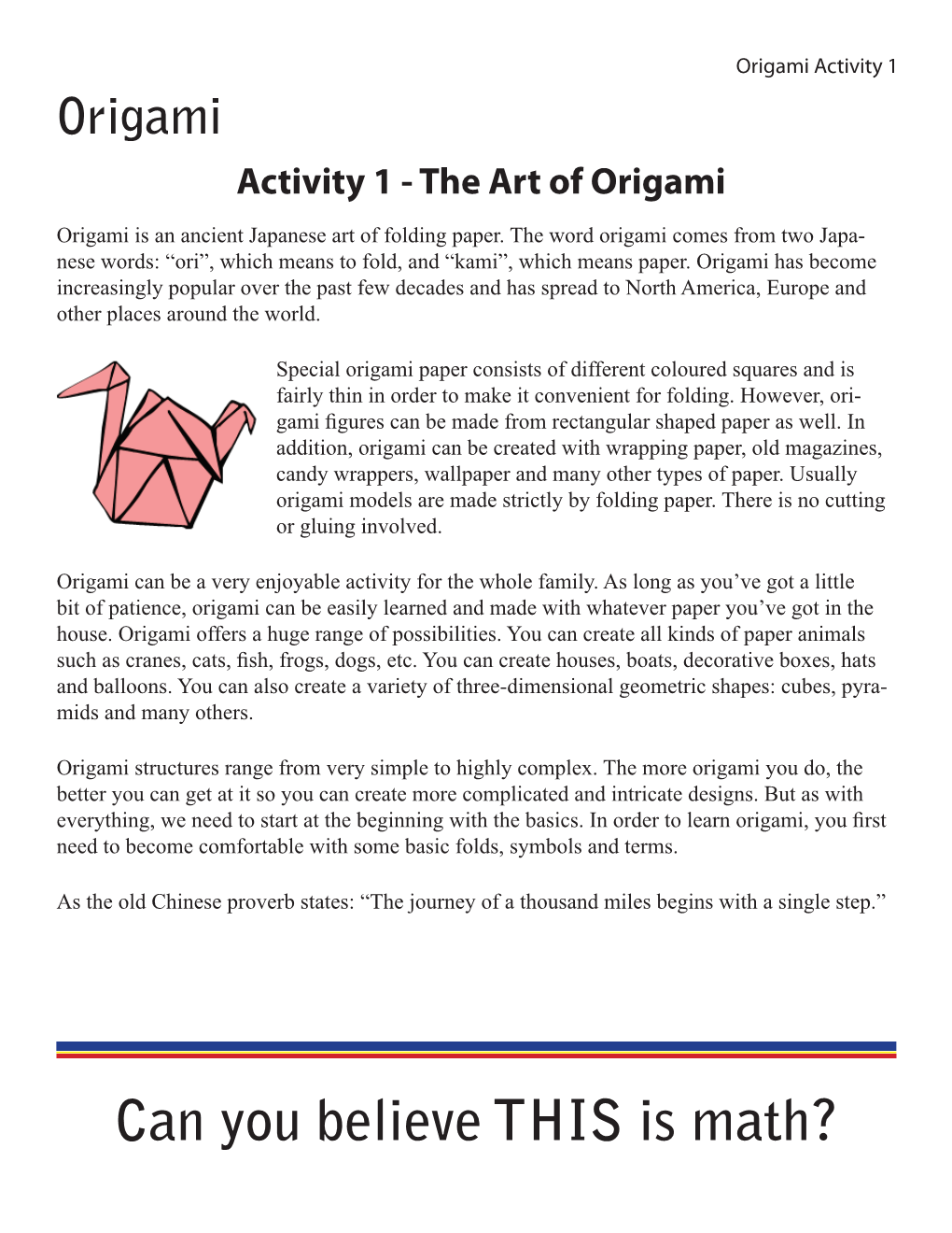 Origami Activity 1 Origami Activity 1 - the Art of Origami