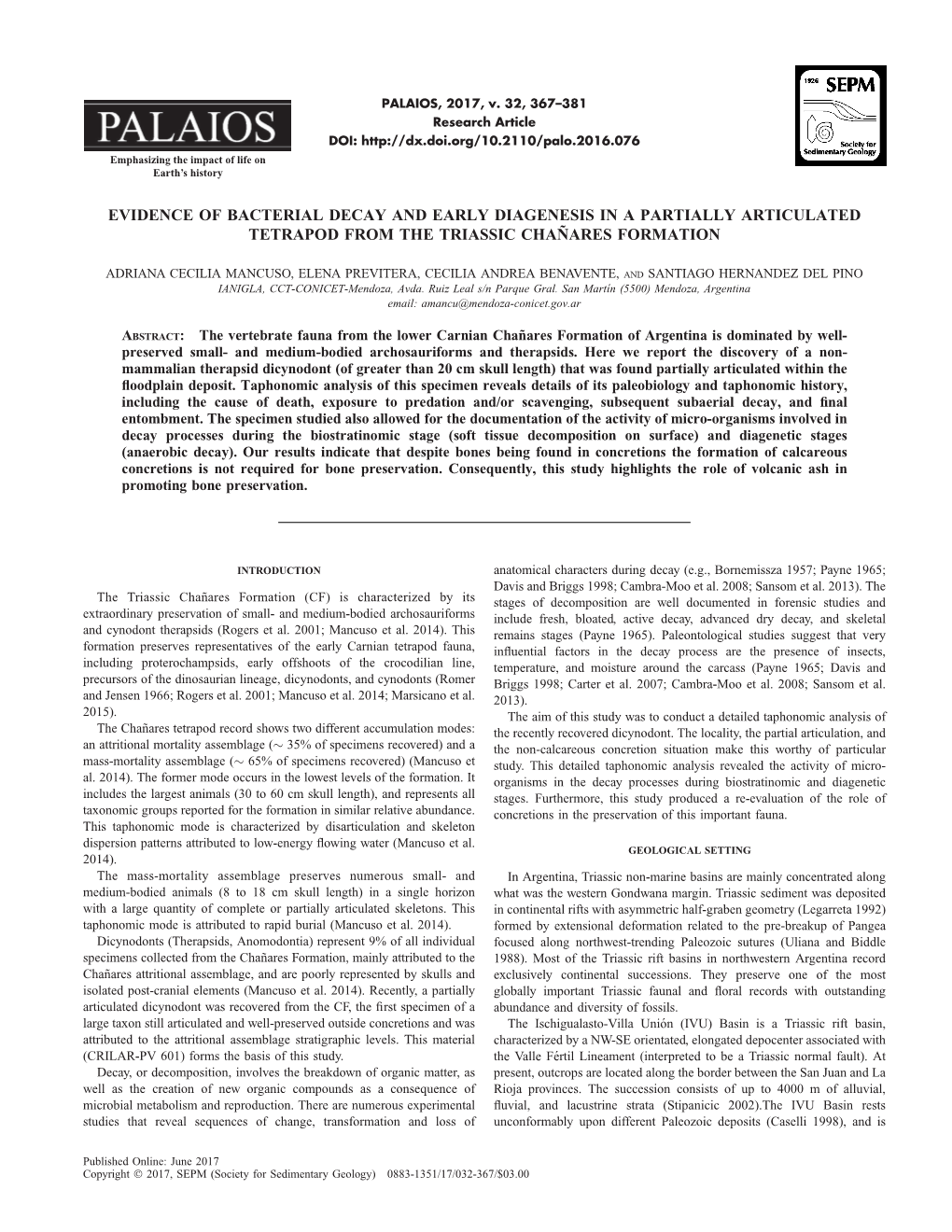 Evidence of Bacterial Decay and Early Diagenesis in a Partially Articulated Tetrapod from the Triassic Chanares˜ Formation