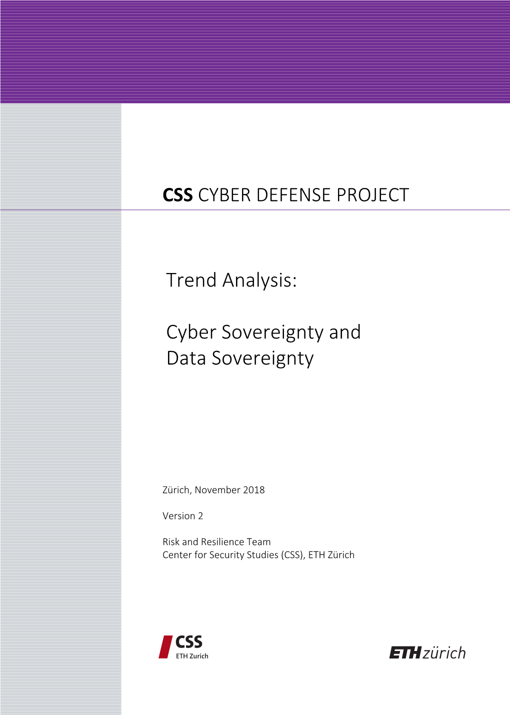 Trend Analysis: Cyber Sovereignty and Data Sovereignty